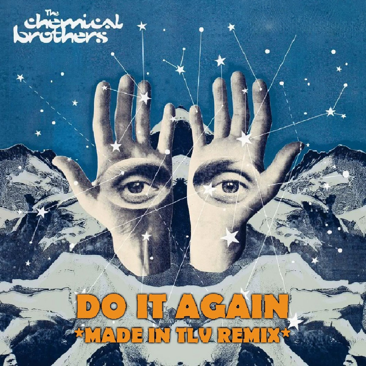 Do It Again (Made In TLV Remix) | The Chemical Brothers | Made In TLV