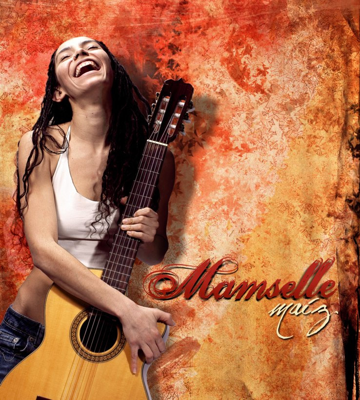 Mamselle Ruiz Mamselle Maiz Mamselle Ruiz Mamselle Maiz