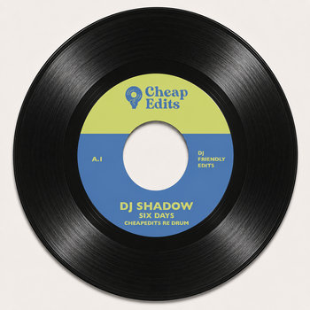 DJ Shadow - 6 Days ( CheapEdits Re drum ) | CheapEdits