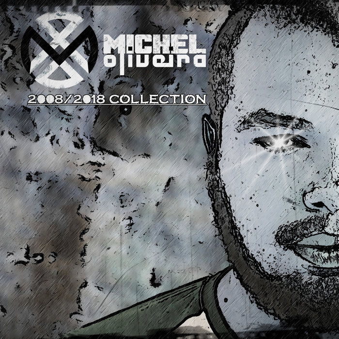 2008/2018 Collection | Michel Oliveira