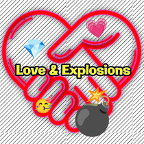 Love and Explosions cover art