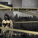 Puppets of the Divine Coroner’