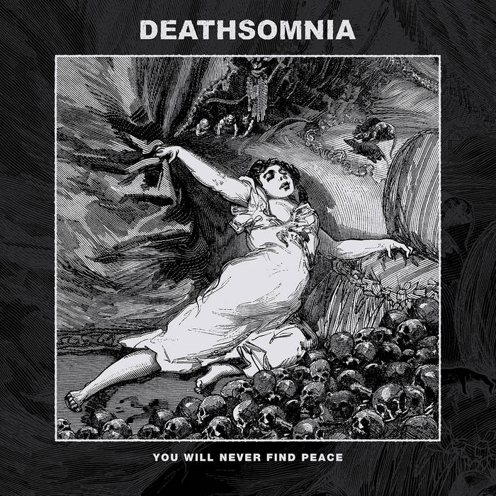 Deathsomnia You_will_never_find_peace
