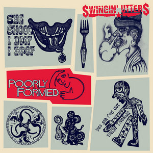 Swingin’ Utters — Poorly Formed