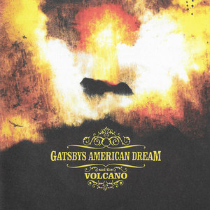Gatsbys American Dream — Volcano