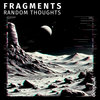 Fragments