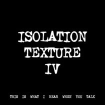 ISOLATION TEXTURE IV [TF00086] cover art