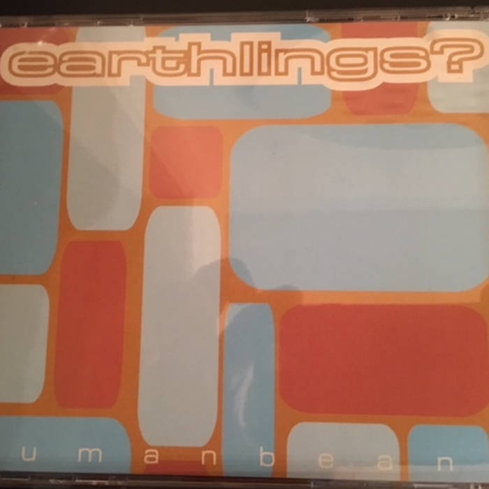 Human Beans CD | earthlings?