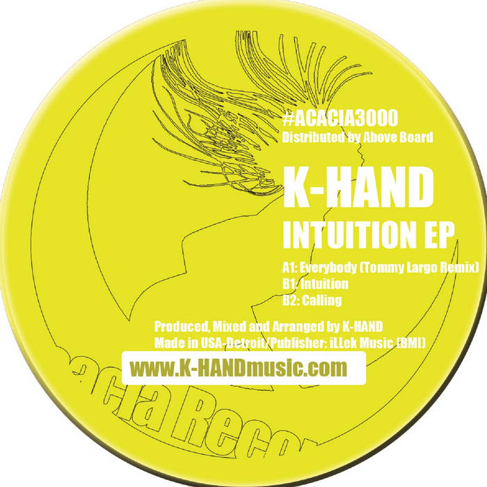 Intuition EP | K-HAND | Acacia Records.