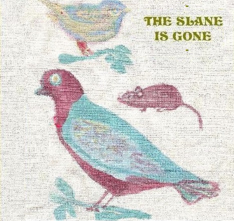 The Slane is Gone (Demo Collection) cover