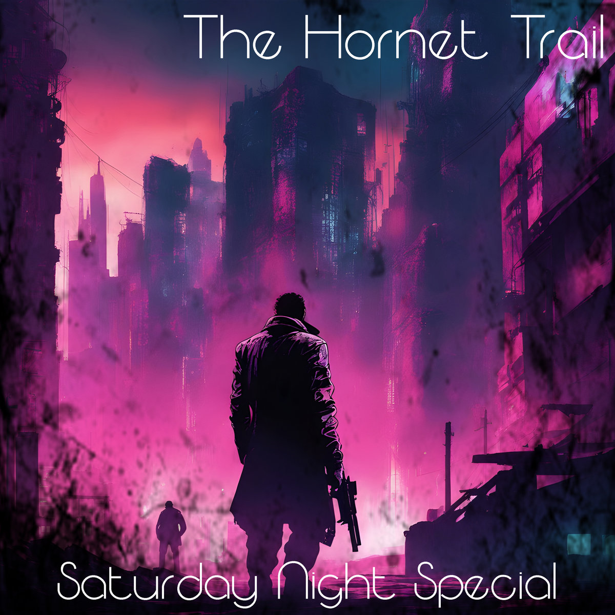 Saturday Night Special The Trail