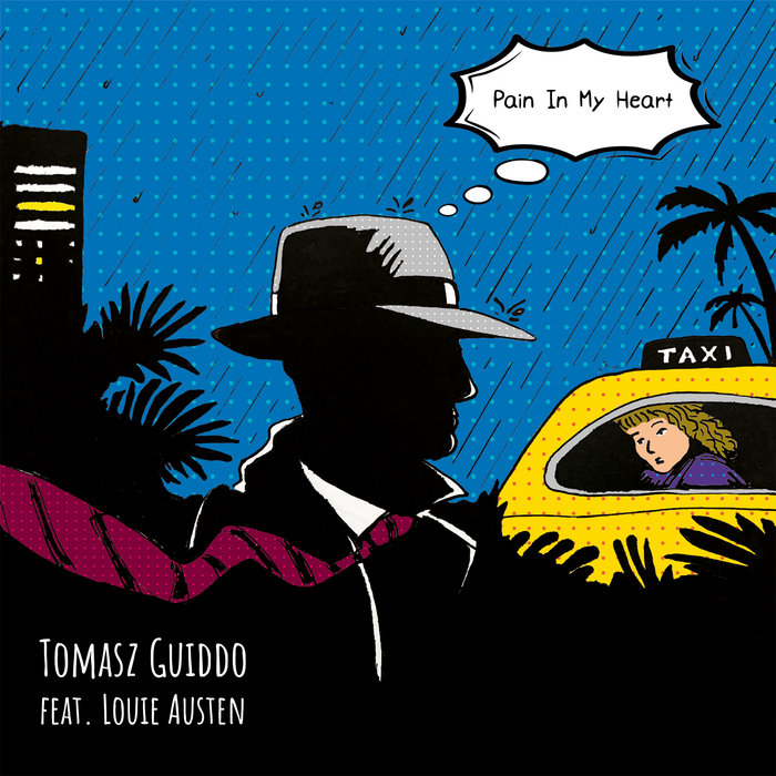 Pain In My Heart Tomasz Guiddo Feat. Louie Austen Compost Records