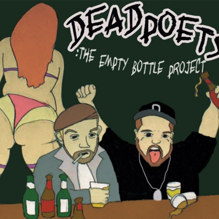 The Empty Bottle Project Dead Poets