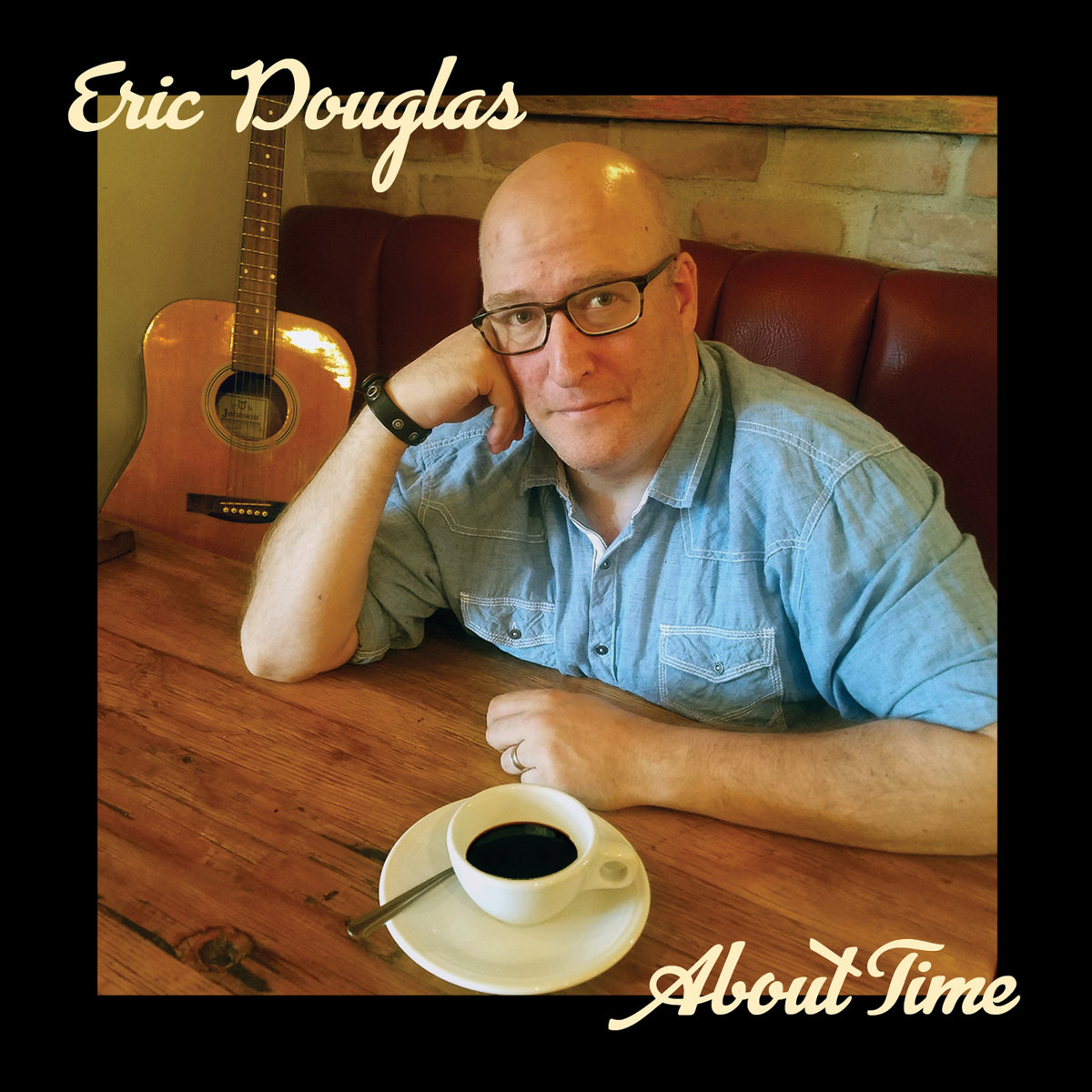 About Time Eric Douglas