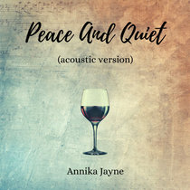 Peace And Quiet (Acoustic Version) [SINGLE] cover art