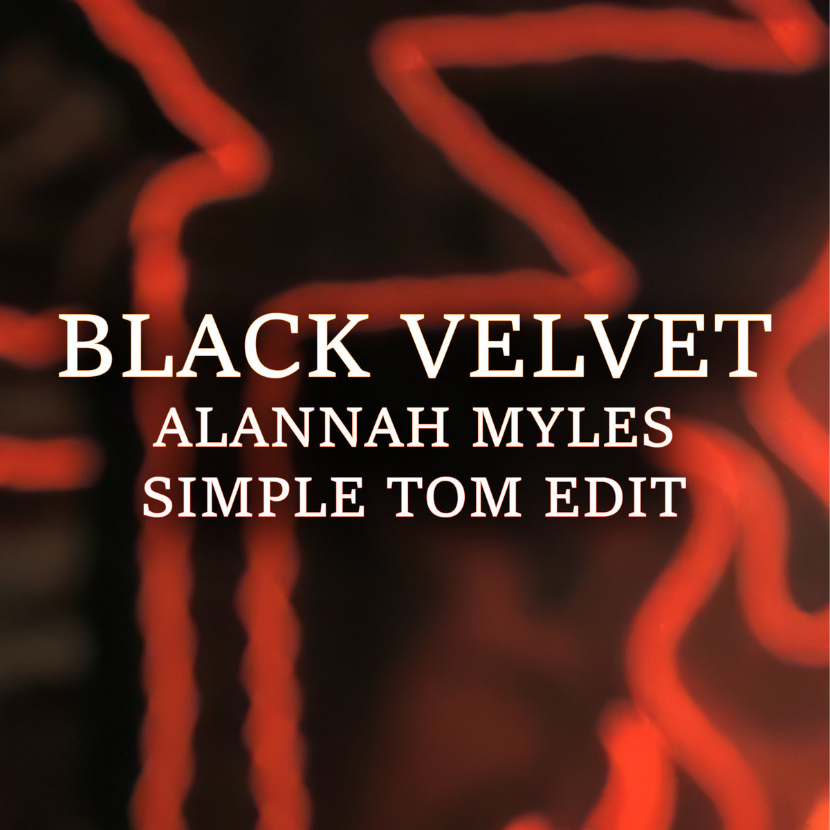 Alannah Myles - Black Velvet (Simple Tom Edit) | Simple Tom