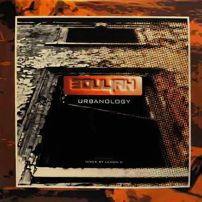 Urbanology | Souljah | Atmospheric Echoes Records