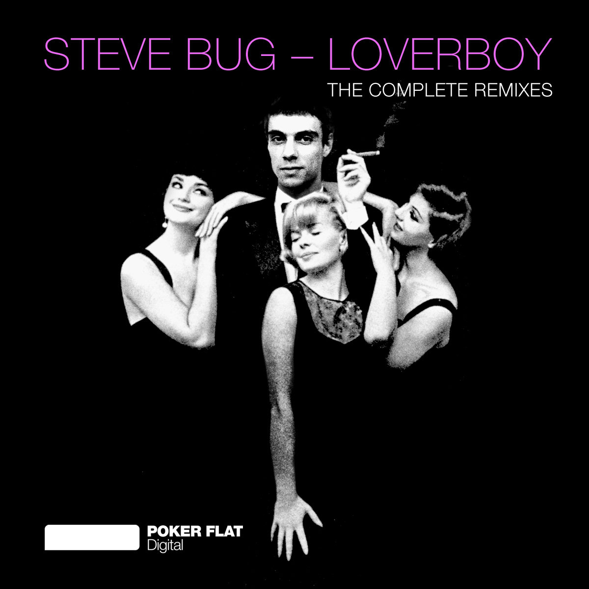Loverboy (the complete remixes) | Steve Bug