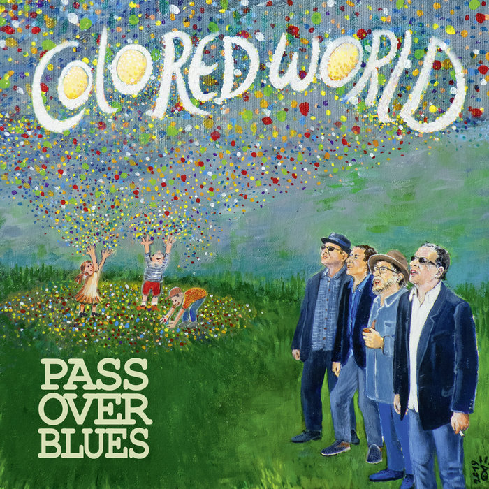COLORED WORLD | PASS OVER BLUES