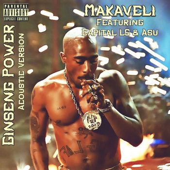 2PAC & Makaveli アルバムセット6枚 未発表音源集 g-rap Makaveli - Ginseng Power ( Acoustic Version ) [Single] | Makaveli