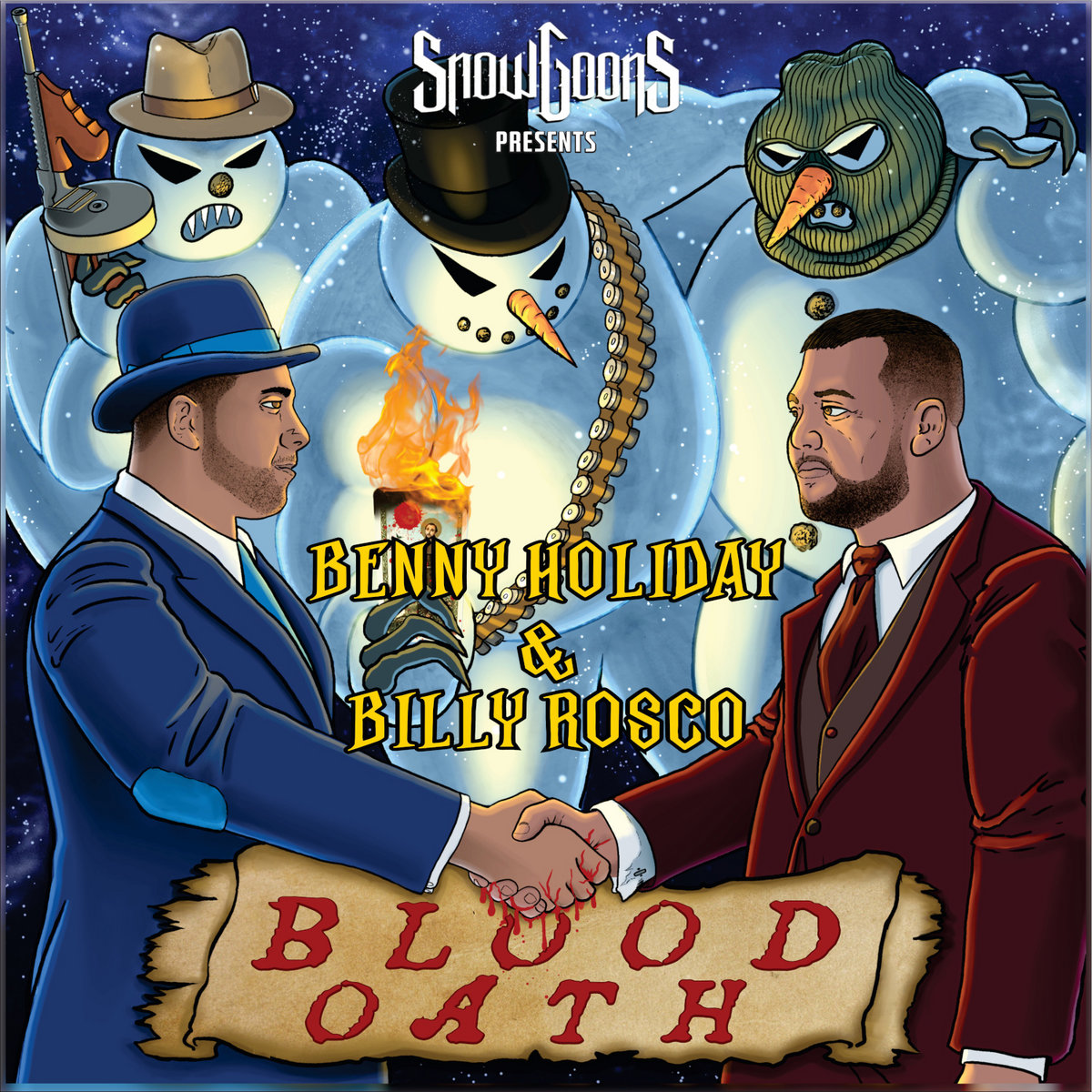 Blood Oath | Benny Holiday & Billy Rosco | Snowgoons