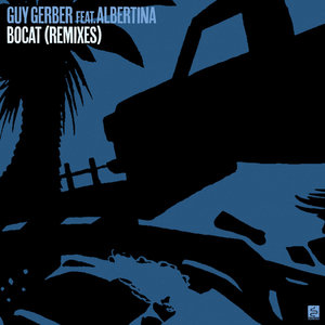 Bocat (Remixes)Guy Gerber feat. Albertina, OMRI. & Albertina cover