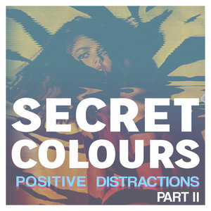 Positive Distractions Part II cover