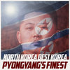 Pyongyang's Finest Cover Art