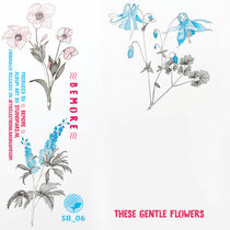 These Gentle Flowers cover art