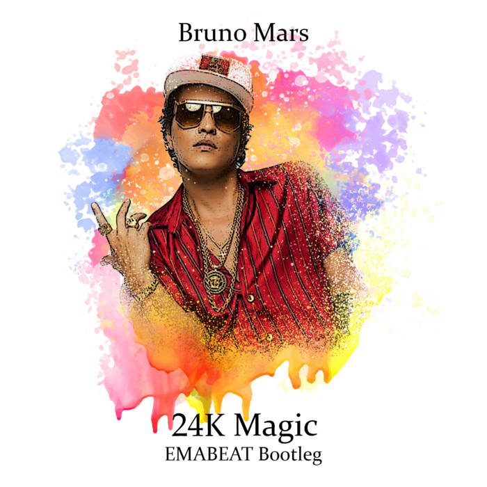 Bruno Mars - 24K Magic (EMABEAT Bootleg) | EMABEAT