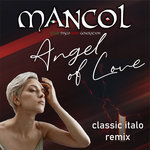 Angel Of Love (classic italo remix '2023)