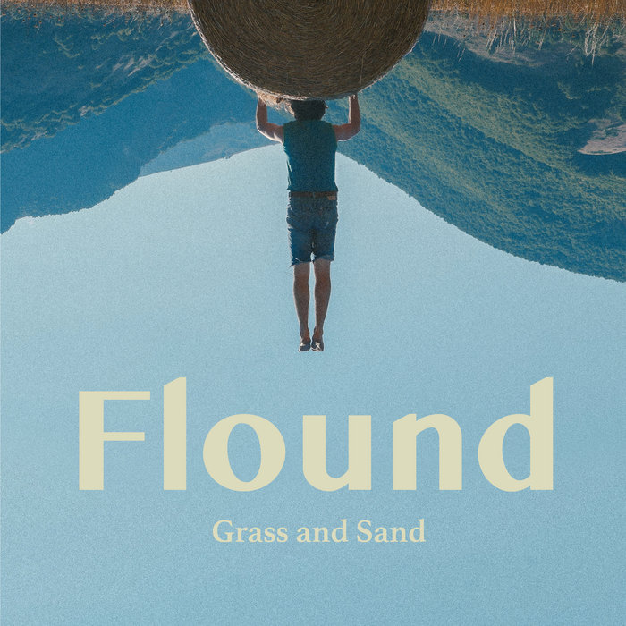 Grass and Sand | Flound