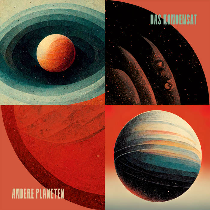 Andere Planeten
by Das Kondensat