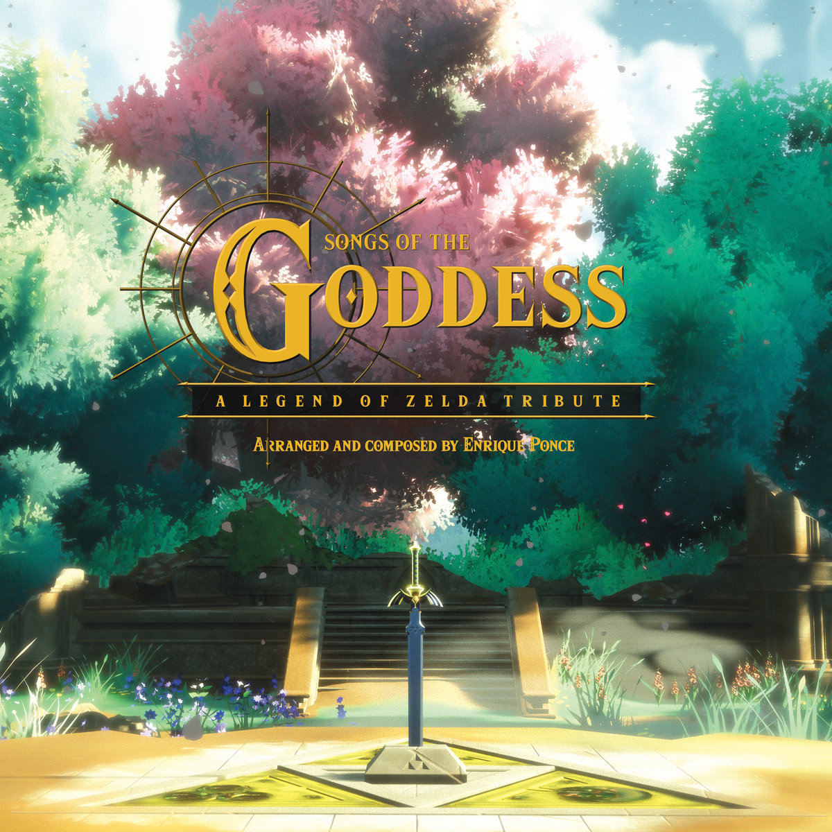 Songs of the Goddess: A Legend of Zelda Tribute | Enrique Ponce