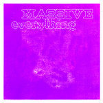 Massive Everything