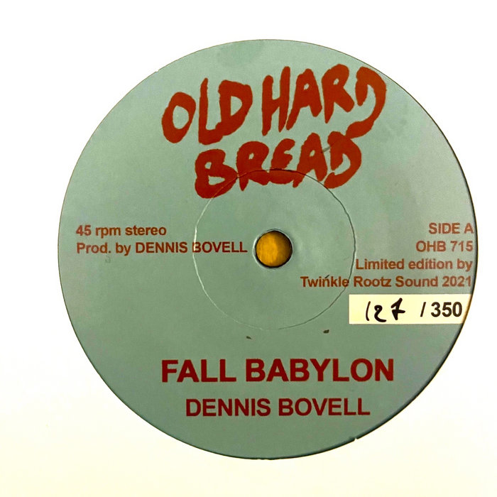 Fall Babylon/Dubylon 7inch vinyl/download | Dennis Bovell