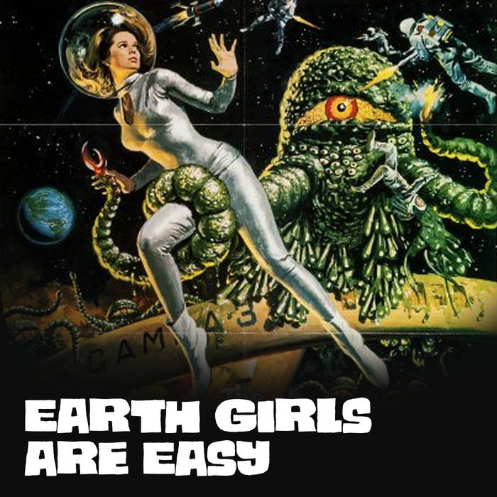Earth Girls are Easy | X Minus 1