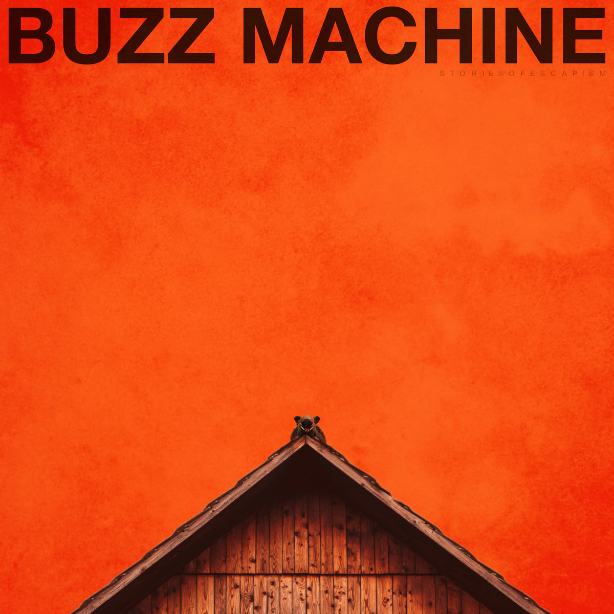 Stories of escapism buzz machine buzz machine