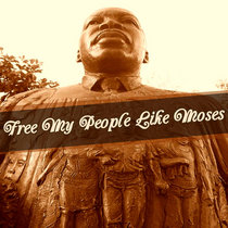 Free My People Like Moses (Beat) cover art