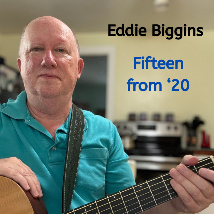 Fifteen from '20 | Eddie Biggins