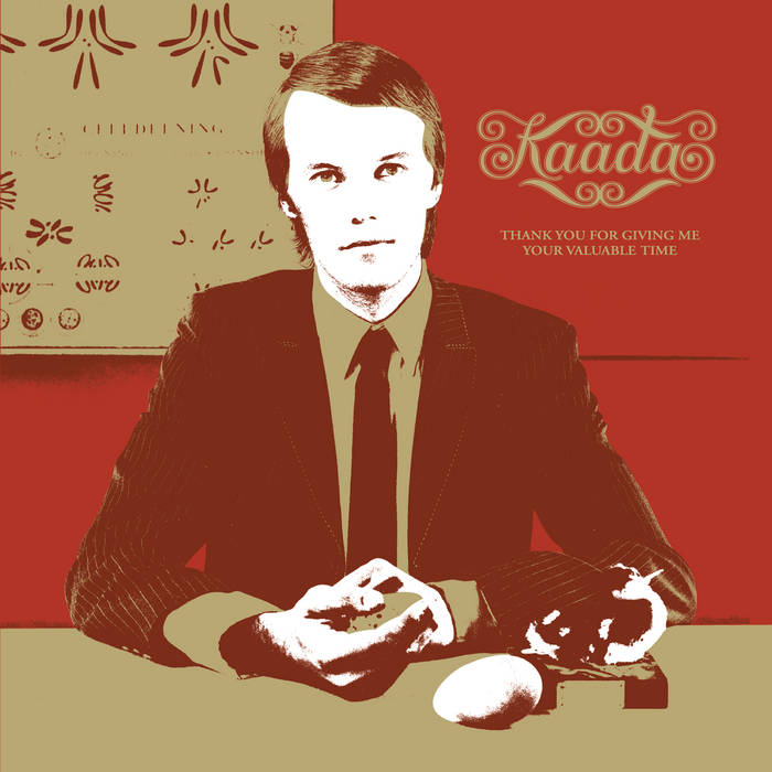 Thank you for giving me your valuable time | KAADA | kaada