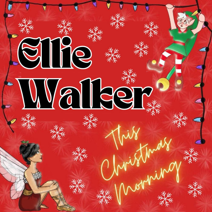 This Christmas Morning | Ellie Walker