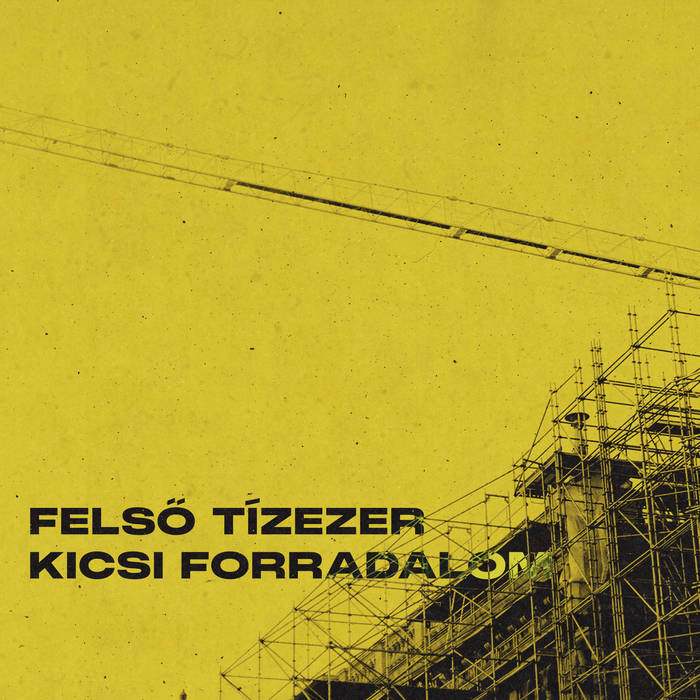 Fels� T�zezer : Kicsi forradalom (2024)