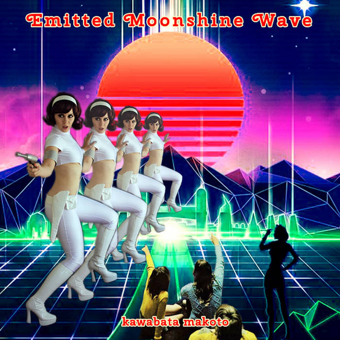 Emitted Moonshine Wave | Kawabata Makoto 河端一 | Kawabata Makoto