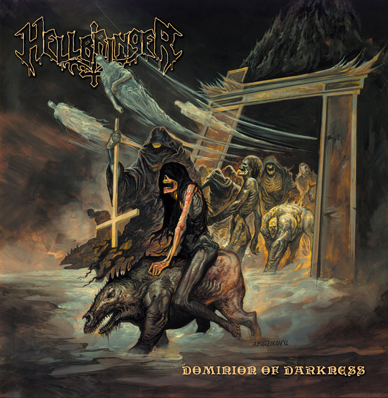 Dominion Of Darkness | Hellbringer