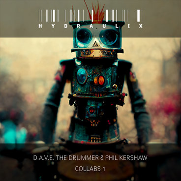 洋楽 D.A.V.E. The Drummer + Marcello Perri Hydraulix 97 | D.A.V.E. The Drummer & Marcello Perri | D.A.V.E.