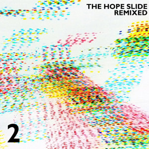 The Hope Slide — The Hope Slide Remixed 2The Hope Slide