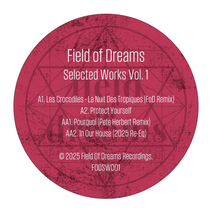Selected Works Vol 1 | Field Of Dreams