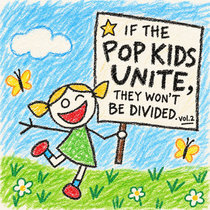 shiny happy records — If the Pop Kids Unite, They Won't Be Divided Vol.2