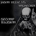 Jason Little vs. Withecker - Second Illusion